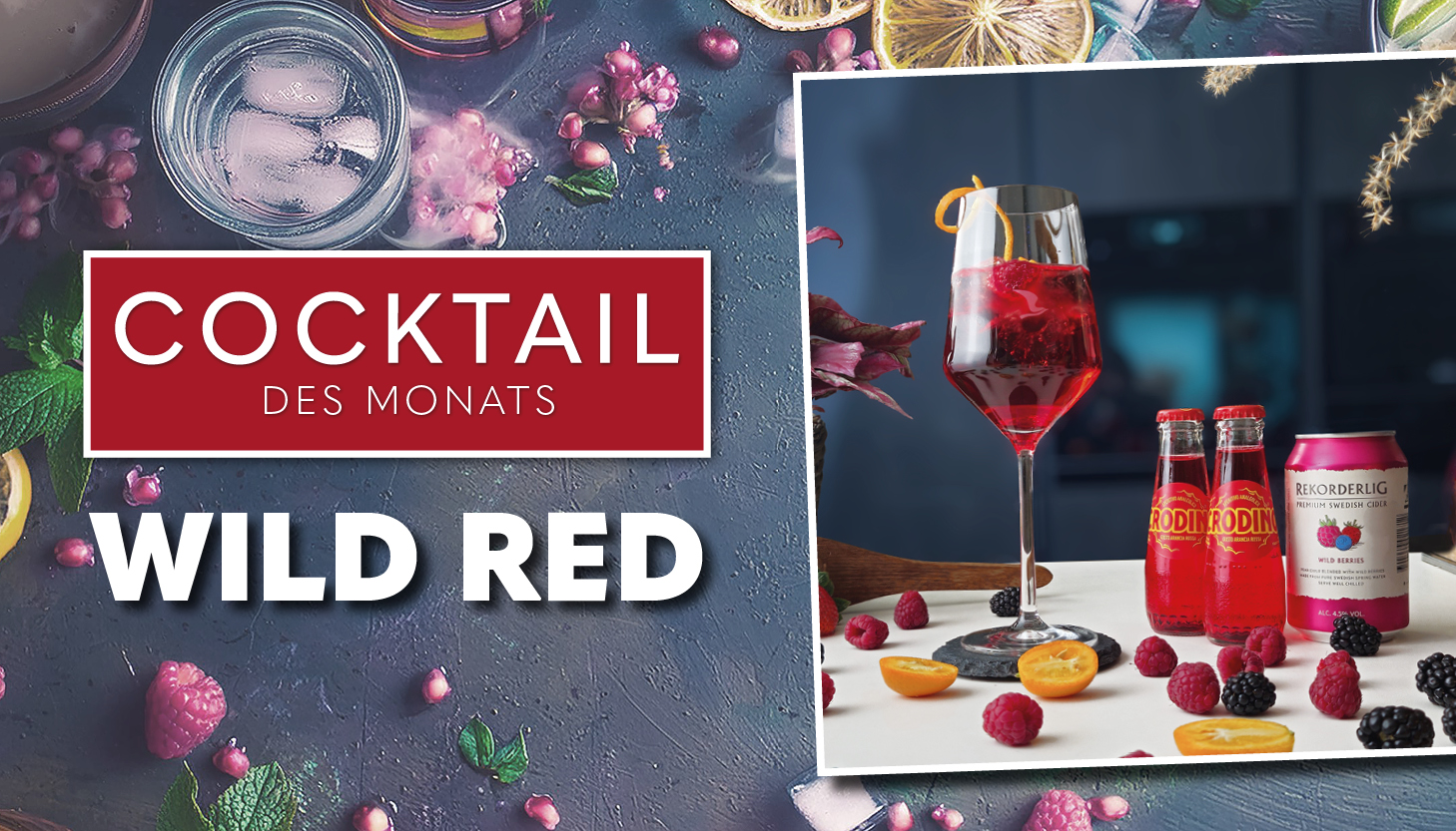 Cocktail des Monats WILD RED