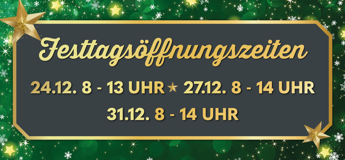 Festtagsöffnungszeiten 2025